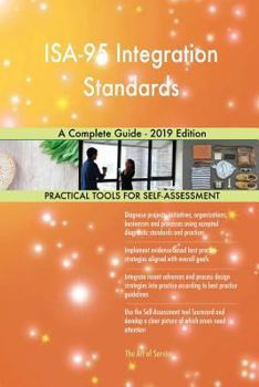 Paperback ISA-95 Integration Standards A Complete Guide - 2019 Edition Book