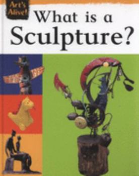 Hardcover What Is a Sculpture? Book