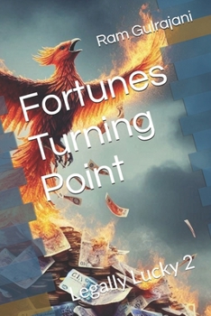 Paperback Fortunes Turning Point: Legally Lucky 2 Book