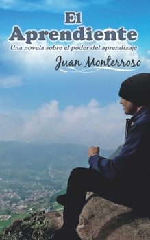 Paperback El Aprendiente: Una novela sobre el poder del aprendizaje [Spanish] Book