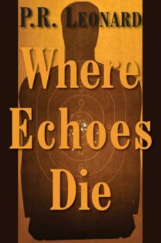 Paperback Where Echoes Die Book