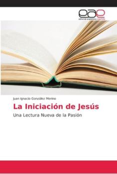Paperback La Iniciación de Jesús [Spanish] Book