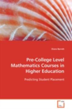 Paperback Pre-College Level Mathematics Courses in Higher Education Book