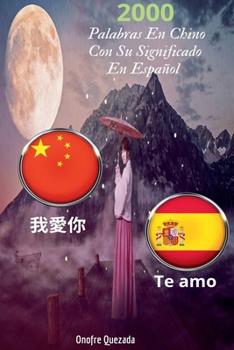 Paperback 2000 Palabras En Chino Con Su Significado En Español [Spanish] Book