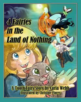 Paperback 4 Fairies in the Land of Nothing Book