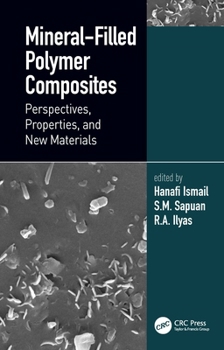 Paperback Mineral-Filled Polymer Composites: Perspectives, Properties, and New Materials Book