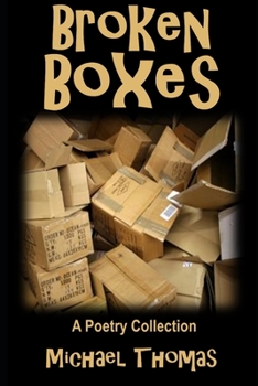 Paperback Broken Boxes: A Poetry Collection Book