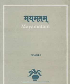 Hardcover Mayatam: v.1: Treatise on Housing, Architecture and Iconography: Vol 1 (Kalamulasastra S.) Book