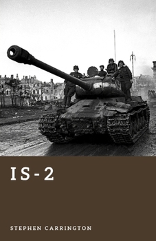 Paperback IS-2: Stalin’s Breakthrough Tank (The World War II Library: Weapons) Book
