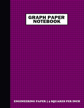 Paperback Graph Paper Notebook. Engineering Paper-5 Squares Per Inch: Grid Notebook/Grid Paper Journal 8.5x11 in. Deep Violet Book
