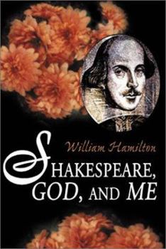 Paperback Shakespeare God and Me Book