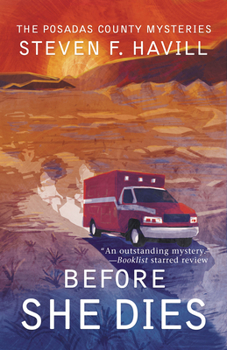 Before She Dies - Book #4 of the Bill Gastner Mystery