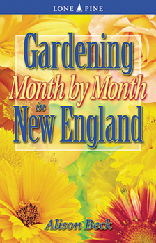 Paperback Gardening Month by Month in New England Book