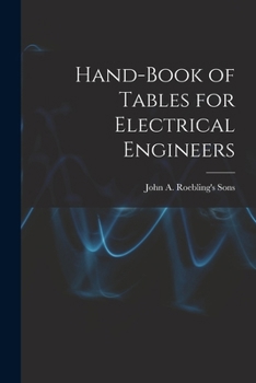 Paperback Hand-Book of Tables for Electrical Engineers Book