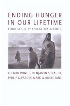 Paperback Ending Hunger in Our Lifetime: Food Security and Globalization Book