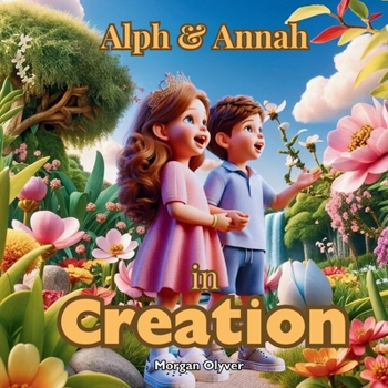 Paperback Alph & Annah in Creation Book