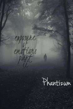 Paperback Exposure of Emotions Part II Book