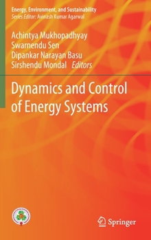 Hardcover Dynamics and Control of Energy Systems Book