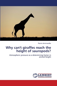 Paperback Why can't giraffes reach the height of sauropods? Book