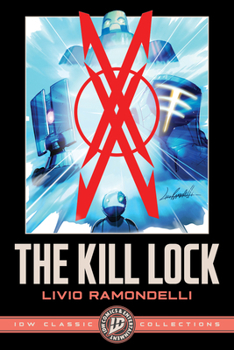 Paperback The Kill Lock: IDW Classic Collections Book