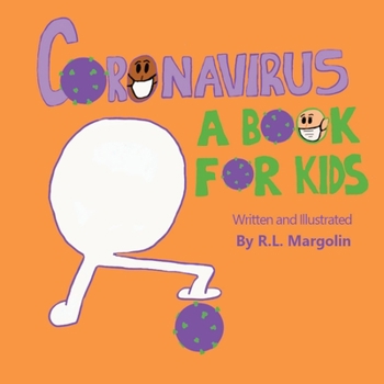 Paperback Coronavirus: A Book For Kids Book