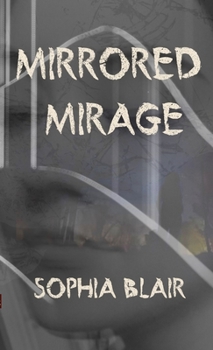 Paperback Mirrored Mirage Book