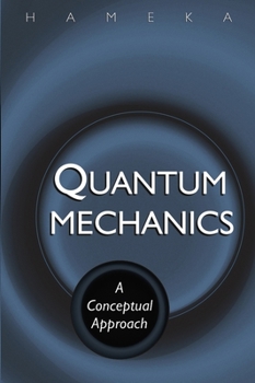 Paperback Quantum Mechanics: A Conceptual Approach Book