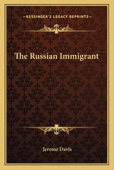 Paperback The Russian Immigrant Book