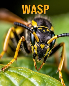 Paperback Wasp: Fun Facts Book for Kids Book