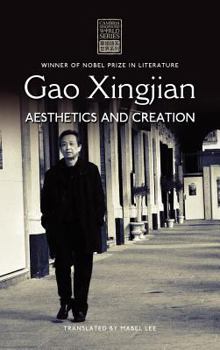 Hardcover Gao Xingjian: Aesthetics and Creation Book