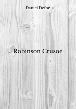 Paperback Robinson Crusoe: Beyond World's Classics Book