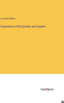 Hardcover Explanation of the Epistles and Gospels Book