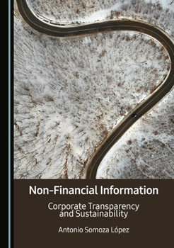Hardcover Non-Financial Information: Corporate Transparency and Sustainability Book