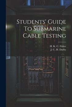 Paperback Students' Guide To Submarine Cable Testing Book