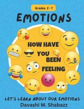 Paperback Emotions: Let's Learn About Our Emotions (Black and White Version) Book