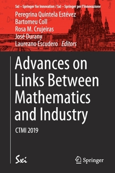 Paperback Advances on Links Between Mathematics and Industry: Ctmi 2019 Book