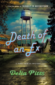 Paperback Death of an Ex: A Vandy Myrick Mystery Book