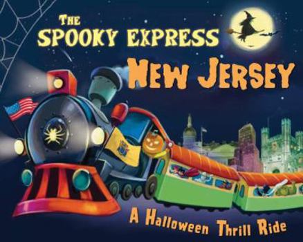 Hardcover The Spooky Express New Jersey Book