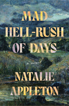 Paperback Mad Hell-Rush of Days Book