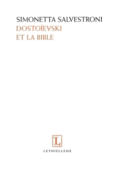 Paperback Dostoïevski et la Bible [French] Book