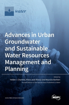 Hardcover Advances in Urban Groundwater and Sustainable Water Resources Management and Planning Book