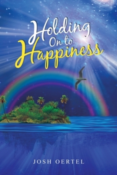 Paperback Holding on to Happiness Book