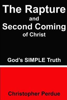 Paperback The Rapture and Second Coming of Christ Book