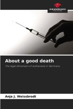 Paperback About a good death Book