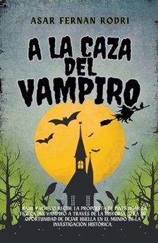Paperback a la Caza del Vampiro [Spanish] Book