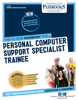 Paperback Personal Computer Support Specialist Trainee (C-4436): Passbooks Study Guide Volume 4436 Book