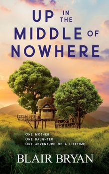 Paperback Up in the Middle of Nowhere Book