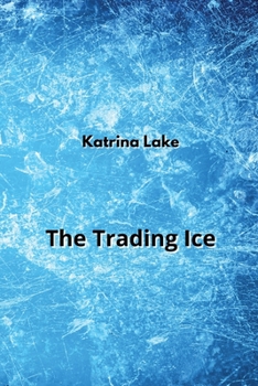 Paperback The Trading Ice Book