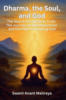 Dharma, the Soul, and God