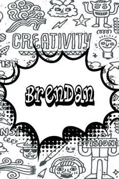 Paperback Brendan: Personalized Doodle Isometric Dot Paper Notebook Featuring 120 Pages 6x9 Book
